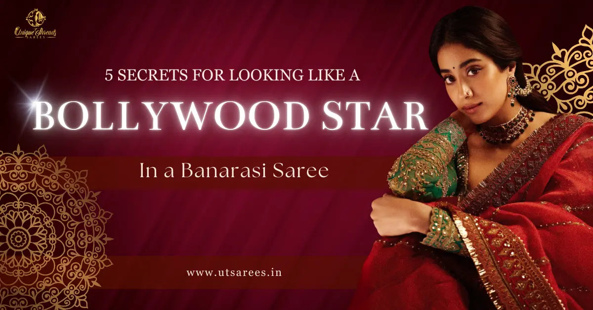 5 Secrets to Look Like a Bollywood Star in Banarasi Sarees