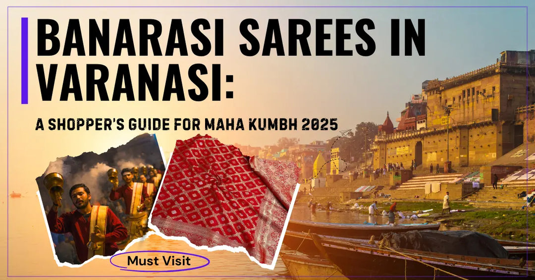 UT blog image Banarasi Sarees in Varanasi